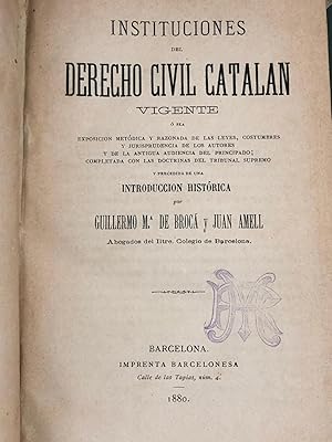 INSTITUCIONES DEL DERECHO CIVIL CATALAN VIGENTE :