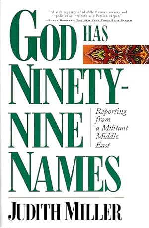 Bild des Verkufers fr God Has Ninety-Nine Names. Reporting from a Militant Middle East. zum Verkauf von Fundus-Online GbR Borkert Schwarz Zerfa
