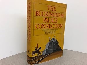 Seller image for The Buckingham Palace Connection for sale by Gibbs Books