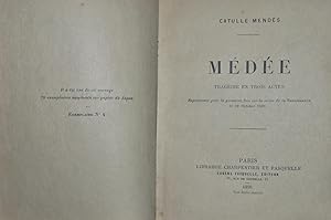 Médée. Tragédie en trois actes. Représentée pour la première fois sur la scène de la Renaissance,...