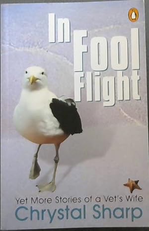 Bild des Verkufers fr In Fool Flight zum Verkauf von Chapter 1