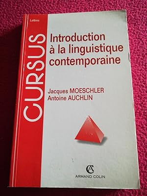 Imagen del vendedor de INTRODUCTION A LA LINGUISTIQUE CONTEMPORAINE a la venta por LE BOUQUINISTE