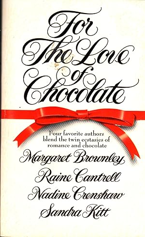 Imagen del vendedor de For the Love of Chocolate a la venta por Kayleighbug Books, IOBA