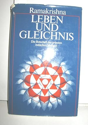 Leben und Gleichnis (Die Botschaft des größten indischen Heiligen)