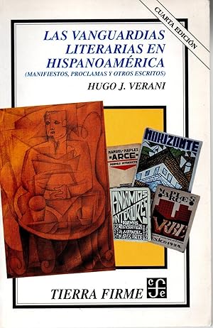 Seller image for Las vanguardias literarias en hispanoamerica(manifestos,proclamas y otros escritos) for sale by JP Livres