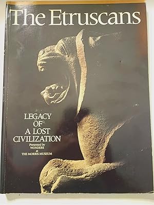 Seller image for The Etruscans Legacy of a Lost Civilization for sale by Early Republic Books