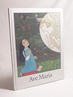 Seller image for Ave Maria : Lebensweg der Mutter unseres Erlsers / Informationszentrum Berufe der Kirche. Lore Drr ; Emil Spath for sale by Versandantiquariat Buchegger