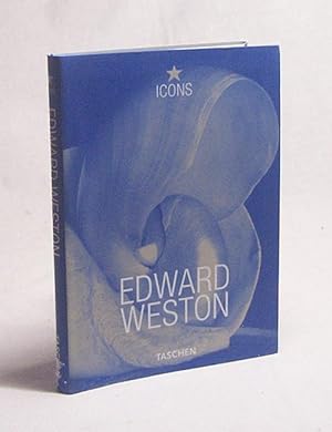Seller image for Edward Weston, 1886 - 1958 / Essay by Terence Pitts. A personal portr. by Ansel Adams. Ed. by Manfred Heiting. [German transl. by Wolfgang Himmelberg. French transl. by Jacques Bosser] for sale by Versandantiquariat Buchegger