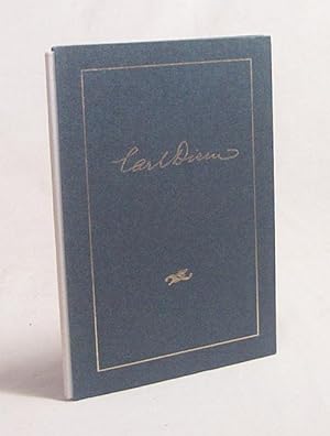 Seller image for Carl Diem : (1882 - 1962) ; d. Vater d. Sports ; e. Lebensbild / Josef Ghler for sale by Versandantiquariat Buchegger