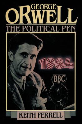 Seller image for George Orwell: The Political Ppb (Paperback or Softback) for sale by BargainBookStores