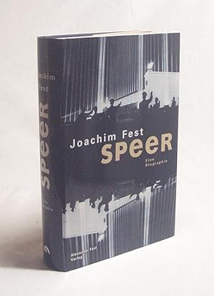 Bild des Verkufers fr Speer : eine Biographie / Joachim Fest zum Verkauf von Versandantiquariat Buchegger