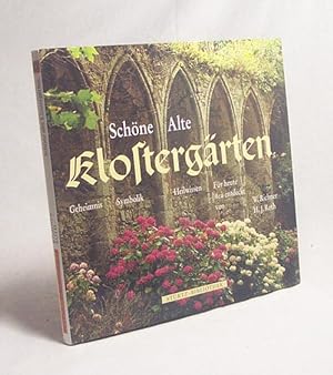 Bild des Verkufers fr Schne alte Klostergrten / Hermann Josef Roth. [Fotos: Werner Richner] zum Verkauf von Versandantiquariat Buchegger