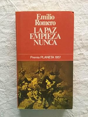 Imagen del vendedor de La paz empieza nunca a la venta por Libros Ambig