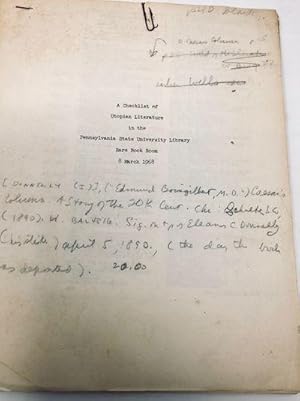 A Checklist of Utopian Literature in the Pennsylvania State University Library Rare Book Room 8 M...