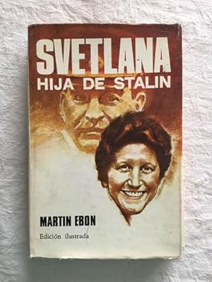 Imagen del vendedor de Svetlana, hija de Stalin a la venta por Libros Ambig