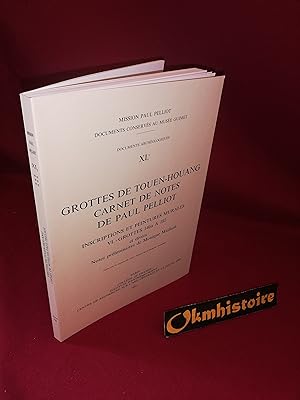 Immagine del venditore per Mission Paul Pelliot Volume XI. Grottes de Touen-Houang, Carnet de notes de Paul Pelliot -------- Tome 6, Inscriptions et peintures murales, grottes 146a  182 et divers venduto da Okmhistoire