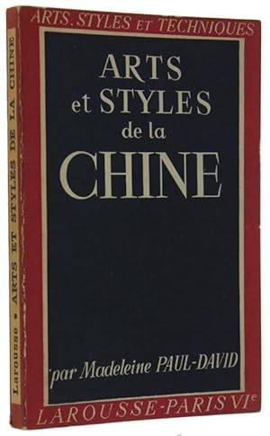 Seller image for ARTS ET STYLES DE LA CHINE.: for sale by Bergoglio Libri d'Epoca