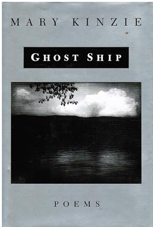 Imagen del vendedor de Ghost Ship: Poems a la venta por Bookshop Baltimore