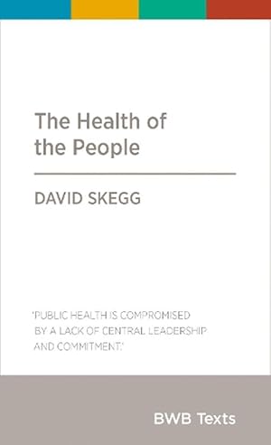 Seller image for The Health of the People (Paperback) for sale by AussieBookSeller