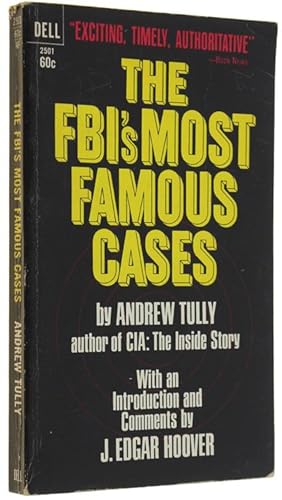 THE FBI'S MOST FAMOUS CASES.: