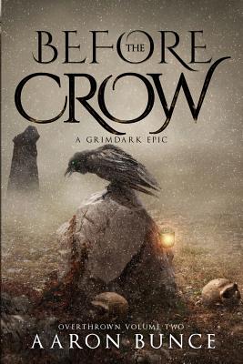 Bild des Verkufers fr Before the Crow: A Grimdark Epic (Paperback or Softback) zum Verkauf von BargainBookStores