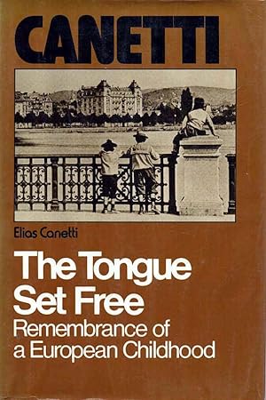 Seller image for The Tongue Set Free Remembrance of a European Childhood for sale by lamdha books