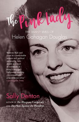 Seller image for The Pink Lady: The Many Lives of Helen Gahagan Douglas (Paperback or Softback) for sale by BargainBookStores