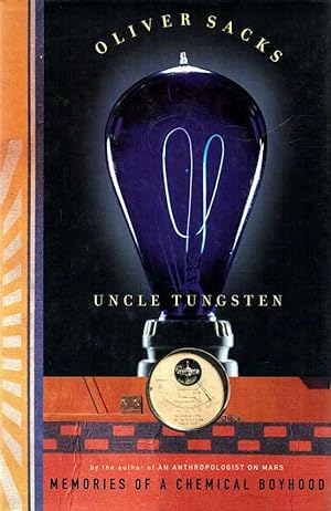 Image du vendeur pour Uncle Tungsten Memories of a Chemical Boyhood mis en vente par lamdha books