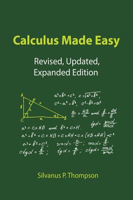 Seller image for Calculus Made Easy (Paperback or Softback) for sale by BargainBookStores