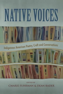 Seller image for Native Voices: Indigenous American Poetry, Craft and Conversations (Paperback or Softback) for sale by BargainBookStores