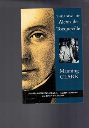 The Ideal of Alexis De Tocqueville