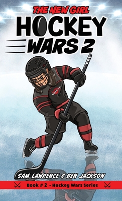 Seller image for Hockey Wars 2: The New Girl (Hardback or Cased Book) for sale by BargainBookStores