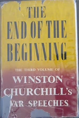 Seller image for THE END OF THE BEGINNING - War Speeches for sale by Chapter 1