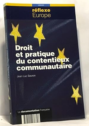 Bild des Verkufers fr Droit et pratique du contentieux communautaire zum Verkauf von crealivres