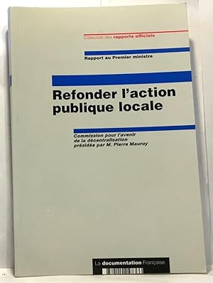 Seller image for Refonder l'action publique locale for sale by crealivres