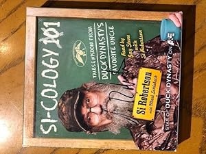 Si-cology 1: (SIGNED) Tales and Wisdom from Duck Dynasty's Favorite Uncle