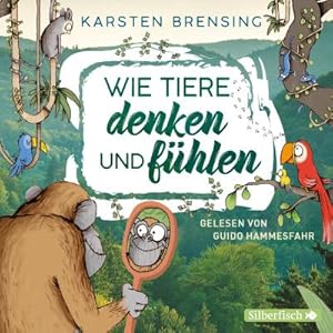 Bild des Verkufers fr Wie Tiere denken und fhlen, 2 Audio-CD : 2 CDs zum Verkauf von AHA-BUCH GmbH