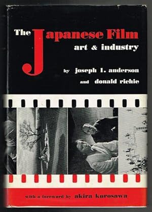 The Japanese Film: Art and Industry