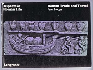 Roman Trade and Travel