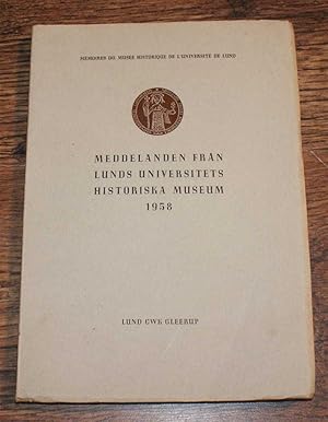 Seller image for Meddelanden fran Lunds universitets historiska museum 1958 (Papers of the Archaeological Institute, University of Lund). for sale by Bailgate Books Ltd