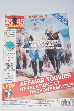 Image du vendeur pour MAGAZINE 39 45 N63 TOUVIER MILICE LYON PIMENTO ALBANIE SAINT MARCEL HEIMDAL mis en vente par Librairie RAIMOND