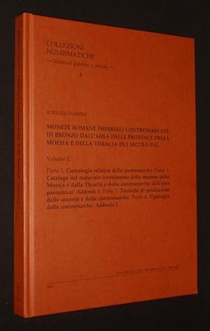 Imagen del vendedor de Monete romane imperiali contromarcate di bronzo dall'area delle province della Moesia e della Thracia di I secolo D.C. (Volume 2) a la venta por Abraxas-libris