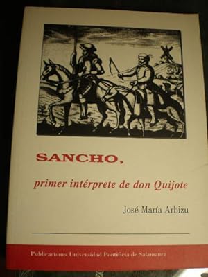 Sancho, primer intérprete de Don Quijote