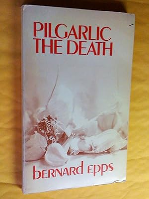 Imagen del vendedor de Pilgarlic the Death a la venta por Livresse