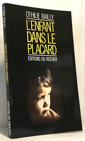 Immagine del venditore per L'enfant Dans Le Placard venduto da crealivres