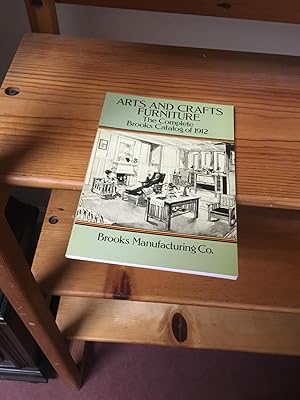 Bild des Verkufers fr ARTS AND CRAFTS FURNITURE THE COMPLETE BROOKS CATALOG OF 1912 zum Verkauf von Cape Cod Booksellers