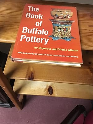 Image du vendeur pour THE BOOK OF BUFFALO POTTERY mis en vente par Cape Cod Booksellers