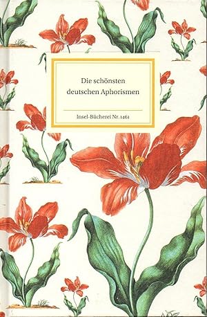 Bild des Verkufers fr Inselbuchnr. 1461 Die schnsten deutschen Aphorismen. zum Verkauf von Versandantiquariat Neumann/Hnnige