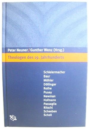 Seller image for Theologen Des 19. Jahrhunderts: Eine EinfUhrung for sale by PsychoBabel & Skoob Books