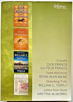 Seller image for Crossfire, Sweet Misfortune, Outwitting Trolls, Letters from Home for sale by Heritage Books